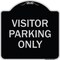 Signmission Parking Reserved Visitor Parking Heavy-Gauge Aluminum Architectural Sign, 18" x 18", BS-1818-23376 A-DES-BS-1818-23376 - alternate 1